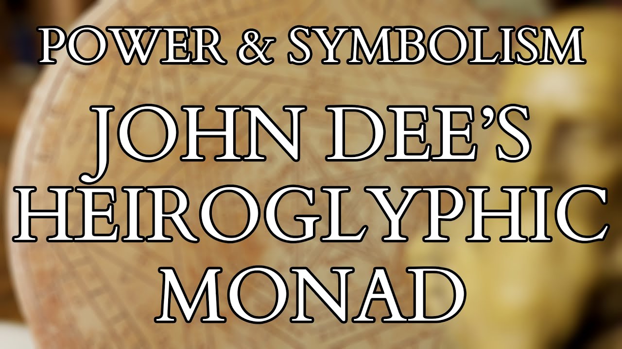 John Dee - The Monas Heiroglyphica - Part III - Metaphysical Power & Symbolism