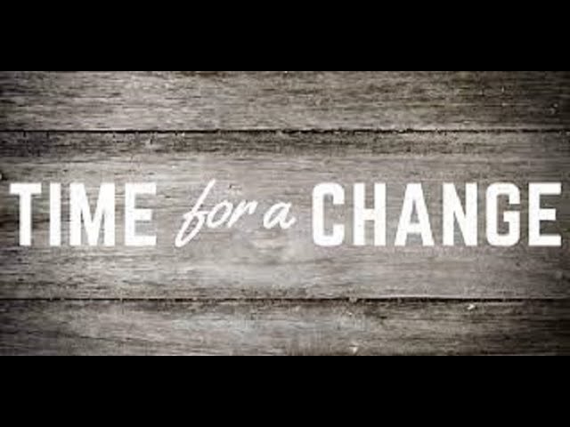 Get ready for Christ’s return: it’s time for a change (3)