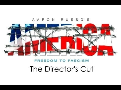 America from Freedom to Fascism Director's Authorized Version