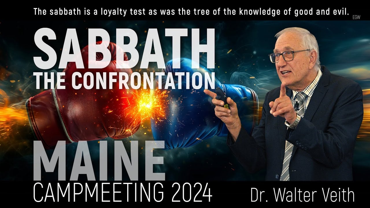 Walter Veith - Sabbath The Confrontation: Maine Camp Meeting Aug 2024