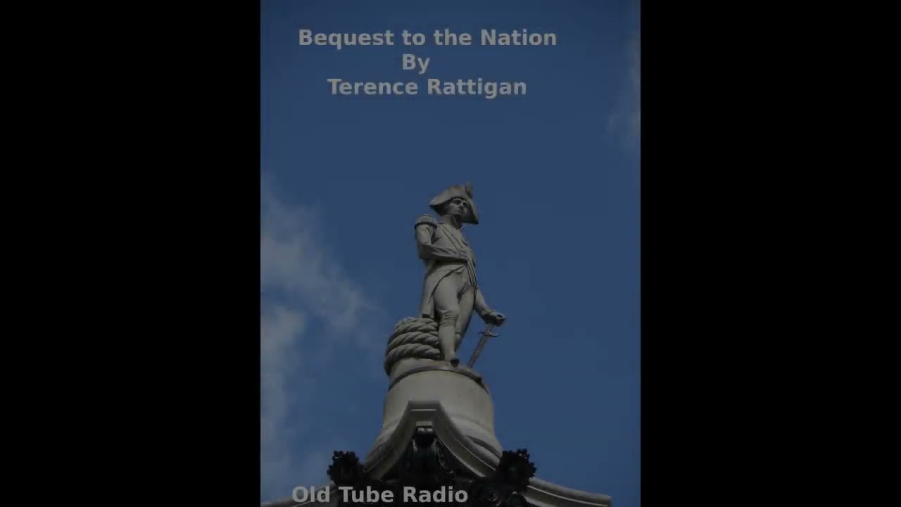 Bequest to the Nation By Terence Rattigan