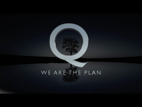 Q - We Are The Plan
