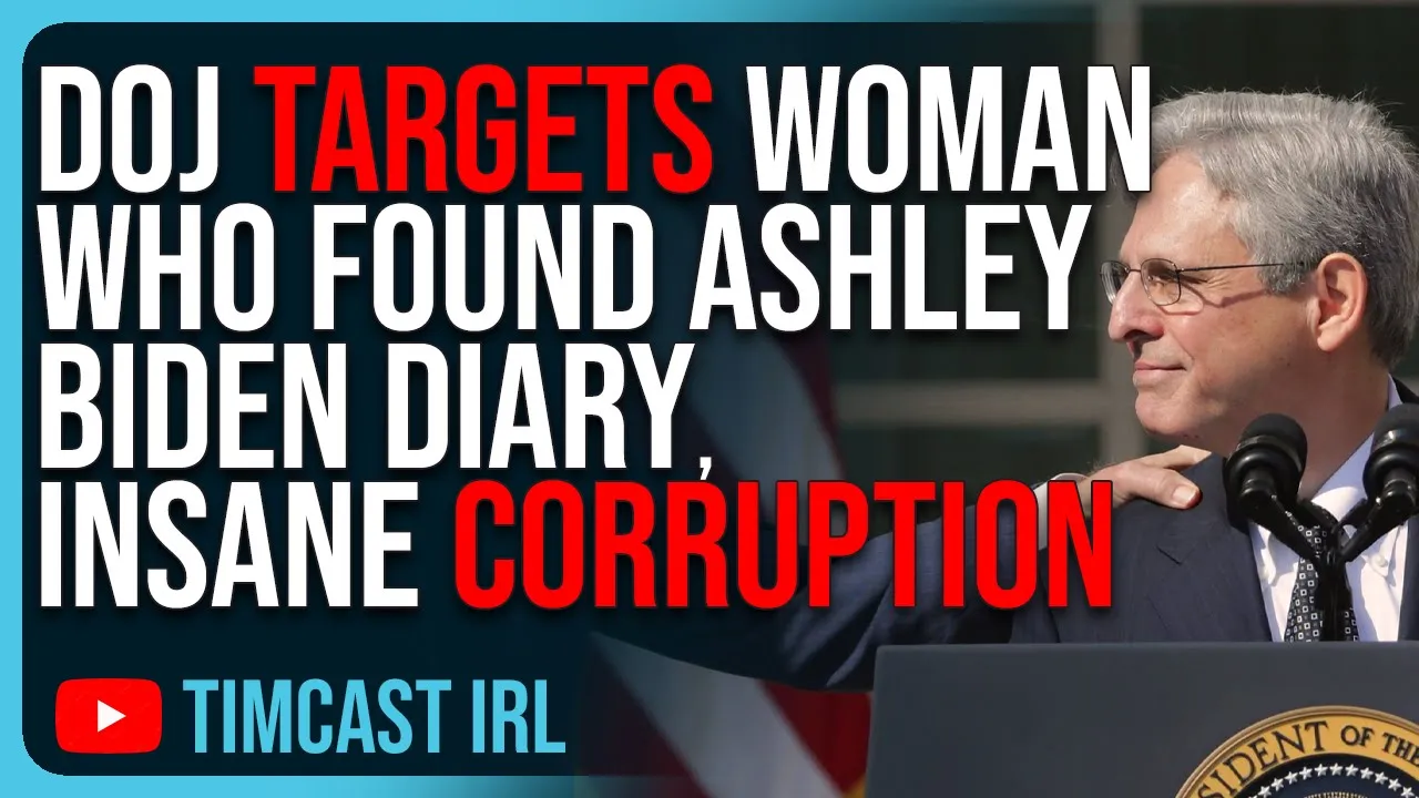 DOJ TARGETS Woman Who Found Ashley Biden Diary, Insane Corruption