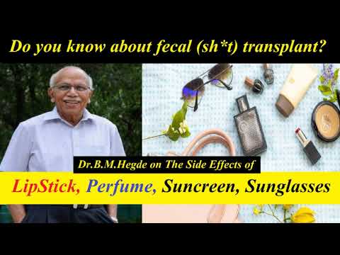 The side effects of LipStick Perfume Sun Screen Lotions - Dr.B.M.Hegde latest speech | sunlight