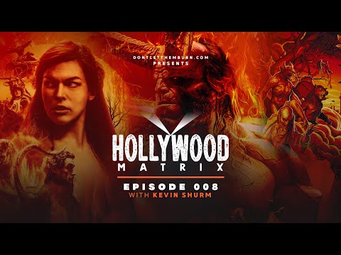 Hollywood Matrix: Episode 008: Kevin Shrum - Hellboy the Antichrist, and the Gnostic Trifecta
