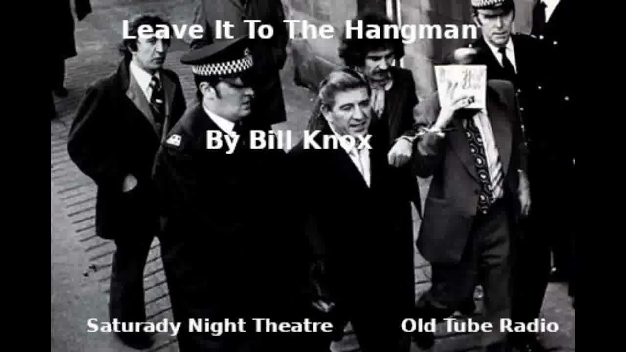 Leave It To The Hangman by Bill Knox
