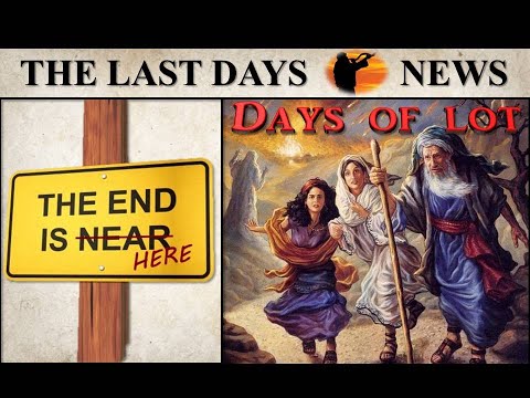 End Times Warning: As in the Days of Lot