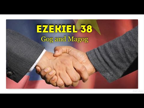 2-26-2022 - Ezekiel 38 - Gog and Magog