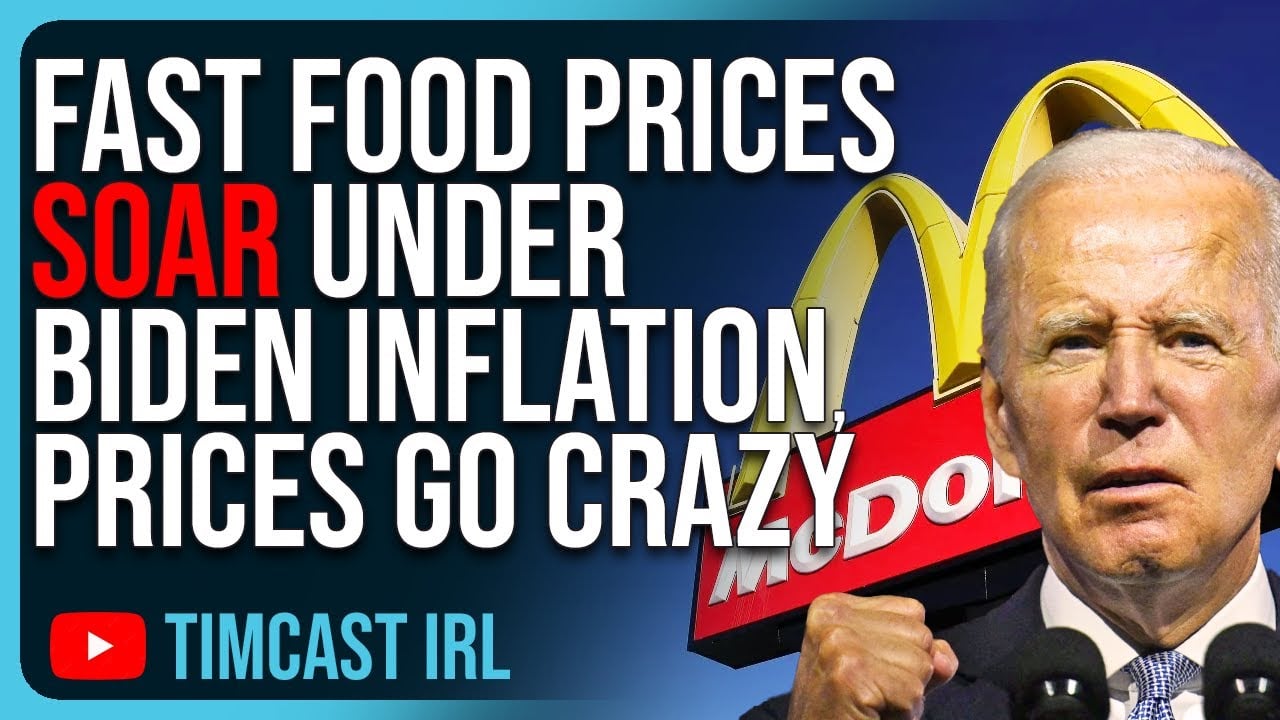 Fast Food Prices SOAR Under Biden Inflation, McDonalds & Taco Bell Prices Go CRAZY