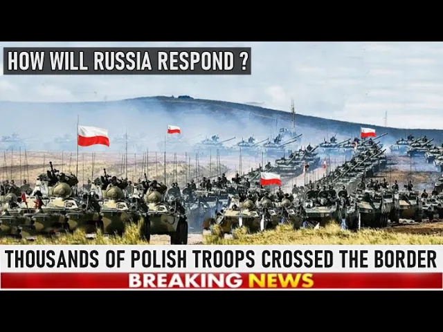 The first to arrive is the Polish army: 2 Battalions of troops entered the Ukraine territory!