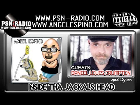 🎙INSIDE THA JACKALS HEAD » W/ DANIEL LOUIS CRUMPTON & Dylan