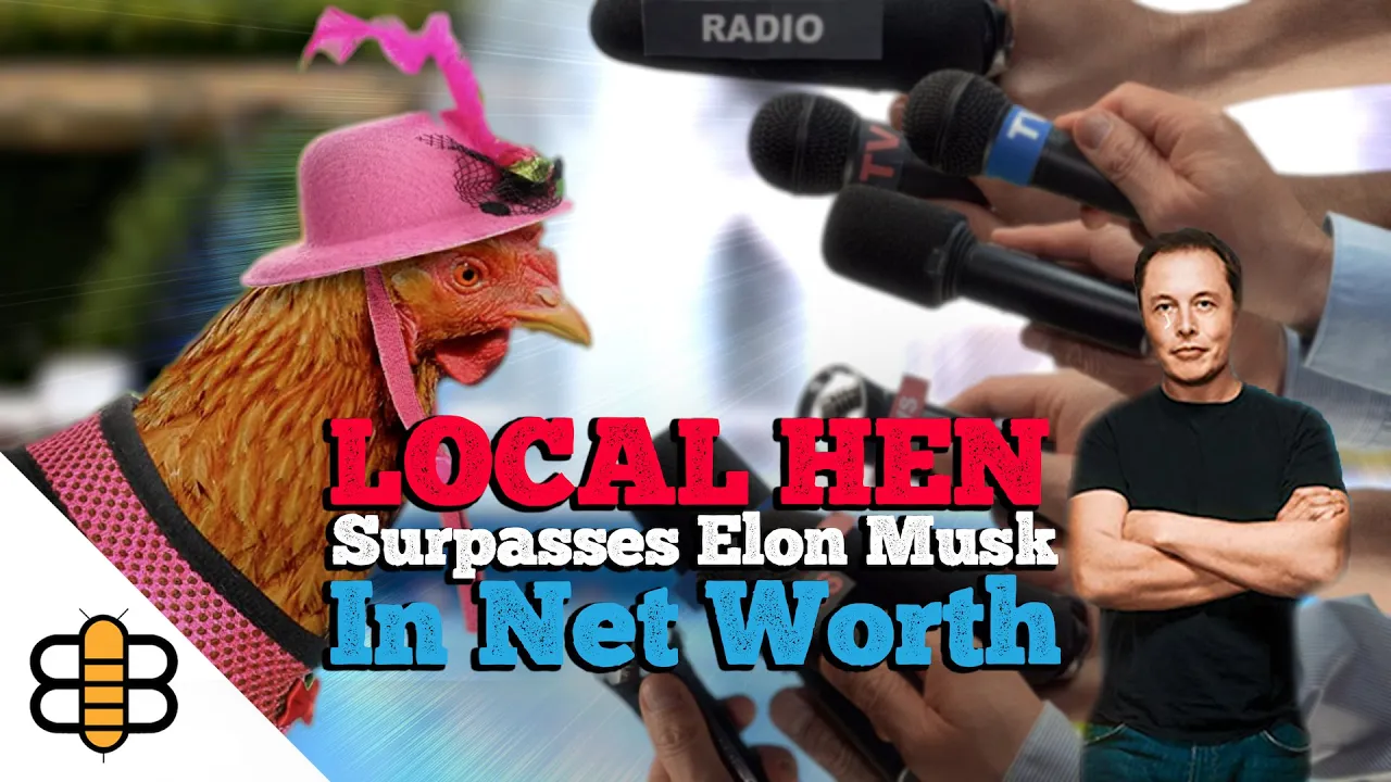 Local Hen Surpasses Elon Musk In Net Worth