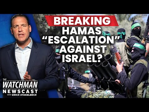 Hamas THREATENS Israel with Escalation of DEADLY Terror Wave | Watchman Newscast