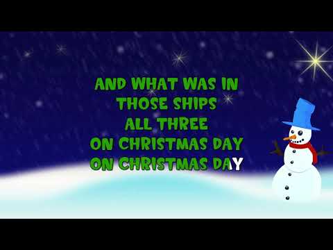 I Saw 3 Ships | Sing A Long | Nursery Rhyme | Christmas Song | Holidays