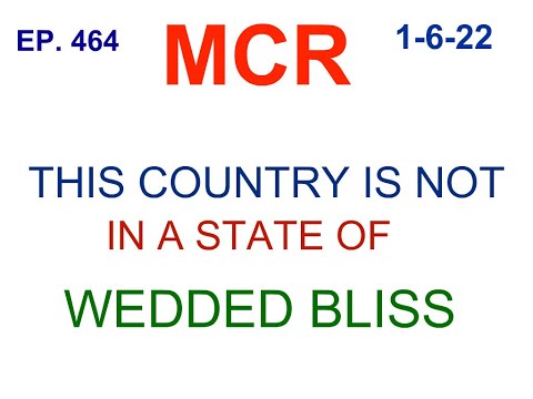 This Country Is Not In A State Of Wedded Bliss