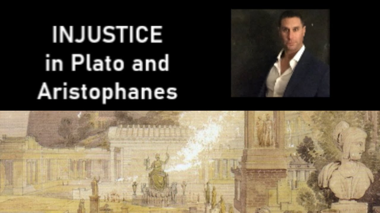 A Consideration of Injustice in Plato and Aristophanes