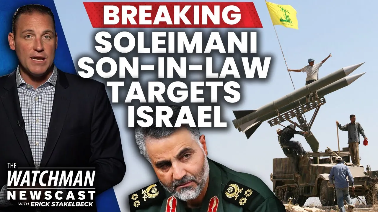 Israel Says SON-IN-LAW of Iran’s Soleimani Smuggles ADVANCED Weapons to Hezbollah |Watchman Newscast