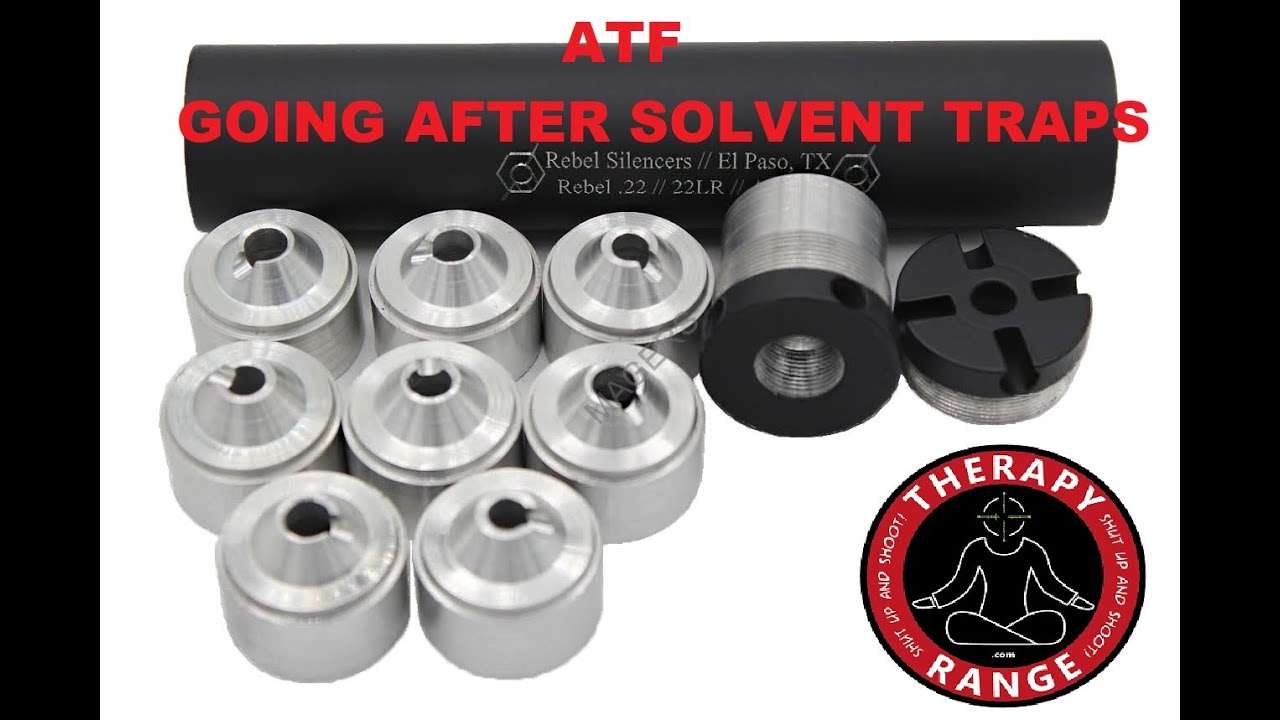 ATF is Coming After Solvent Traps