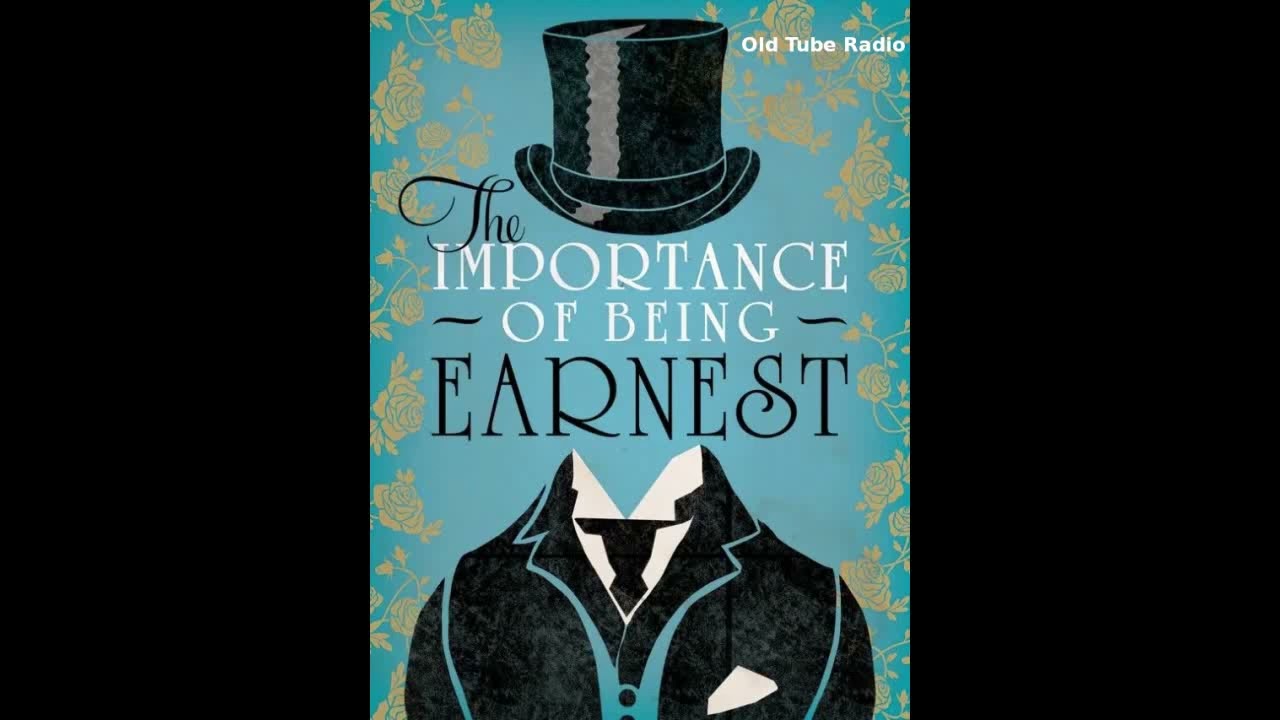 The Importance Of Being Earnest (1953) by Oscar Wilde