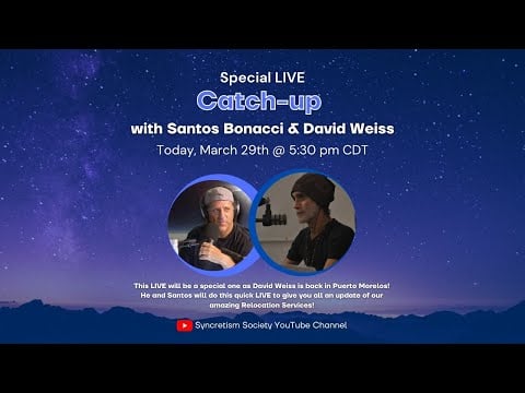SYNCRETISM SOCIETY - Catch-up with Santos Bonacci and David Weiss - LIVE & Taking Calls