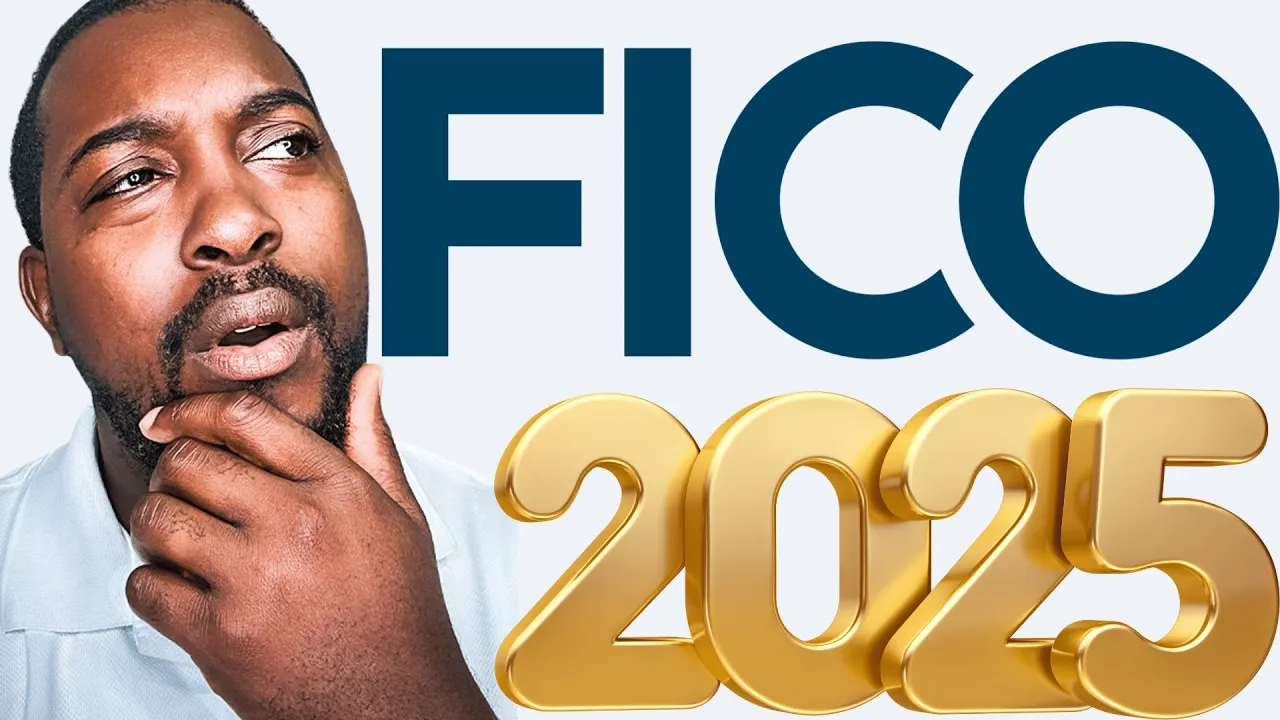 Big Credit & FICO Changes Coming in 2025 – Are You Prepared?