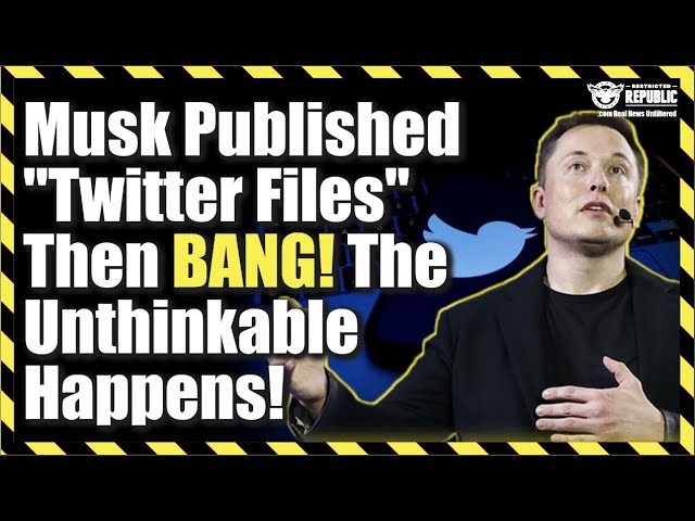 Elon Leaks Twitter Files—BUT—It’s What Happens NEXT That Will Terrify You!