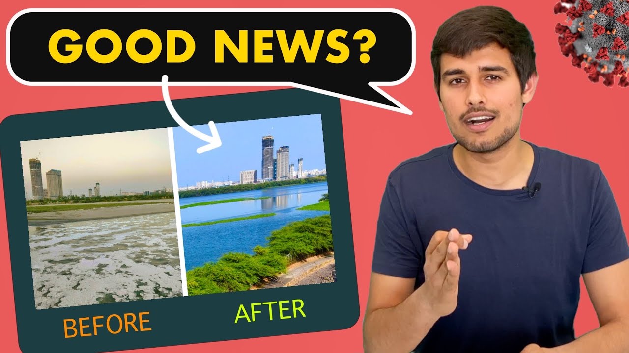 Positive Impact of Coronavirus Lockdown | Explained by Dhruv Rathee