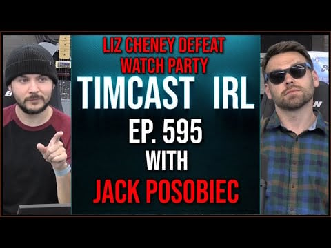 Timcast IRL - Liz Cheney DEFEAT Watch Party, Fingers Crossed w/Posobiec & Derek Harvey