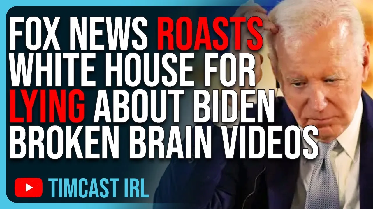 Fox News ROASTS White House For LYING About Biden Broken Brain Videos