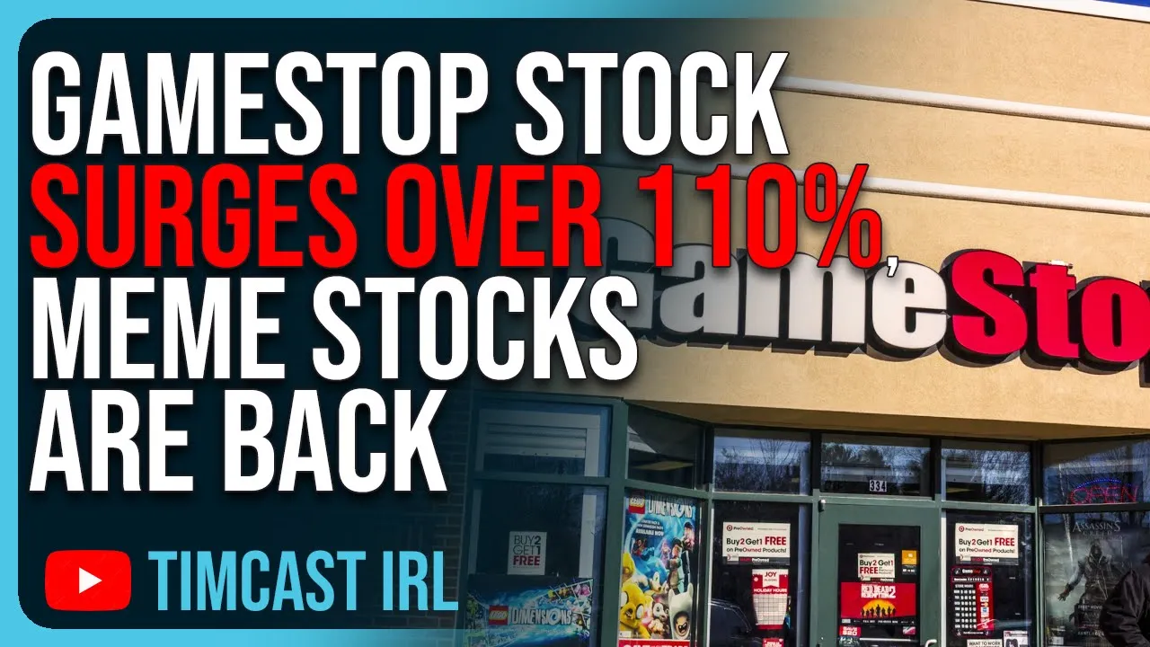 GameStop Stock SURGES Over 110%, Meme Stocks Are BACK