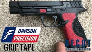 Dawson Precision Grip Tape Installation - M&P Pro