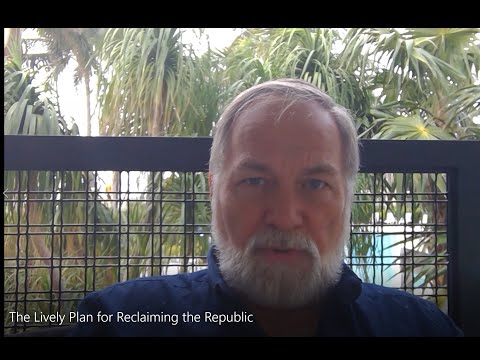 The Lively Plan for Reclaiming the Republic