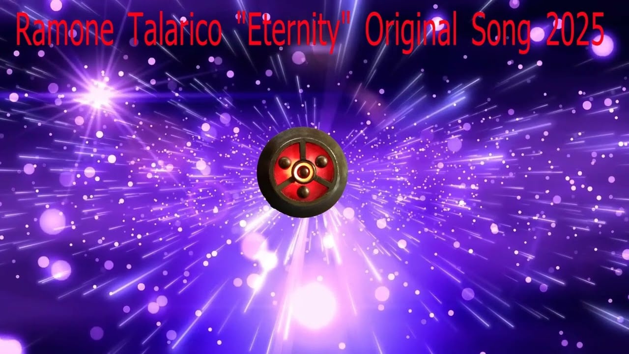 Ramone Talarico "Eternity" Original Song Experiment 2005