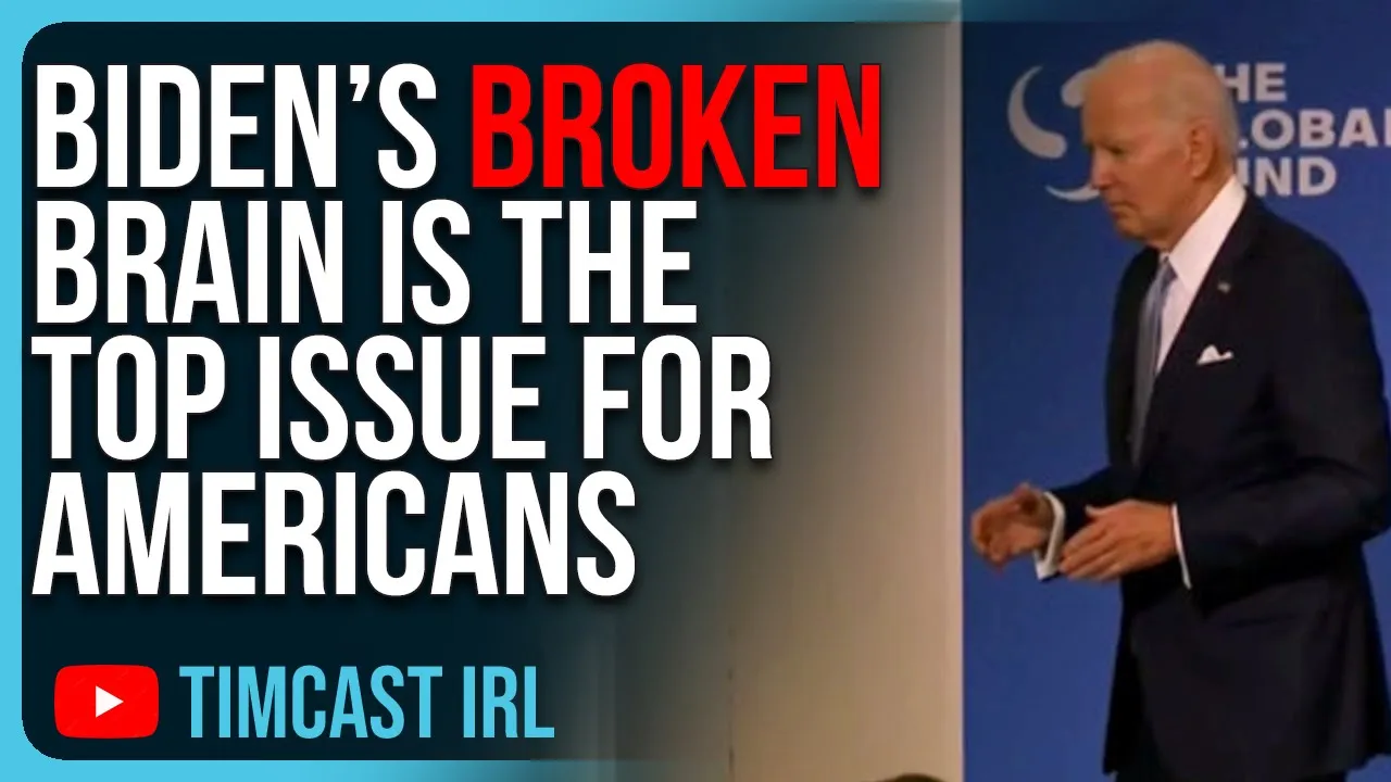 Biden’s Broken Brain Is The TOP ISSUE For Americans, Immigration Drops To 2nd Place