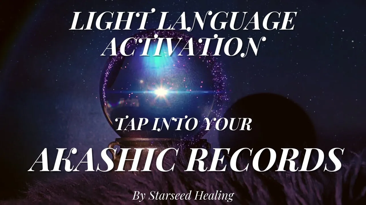 Journey Into The Soul | Light Language Activation ~ Tap Into Your Akashic Records 👁️