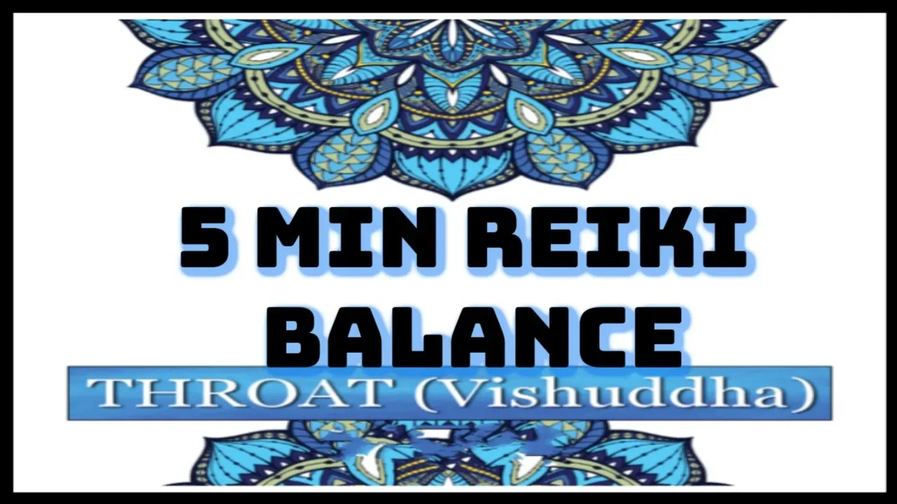 REIKI THROAT CHAKRA BALANCE