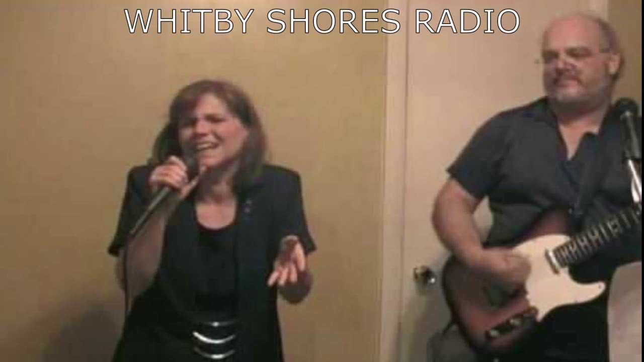 Greg N Deb Band Whitby Shores Radio