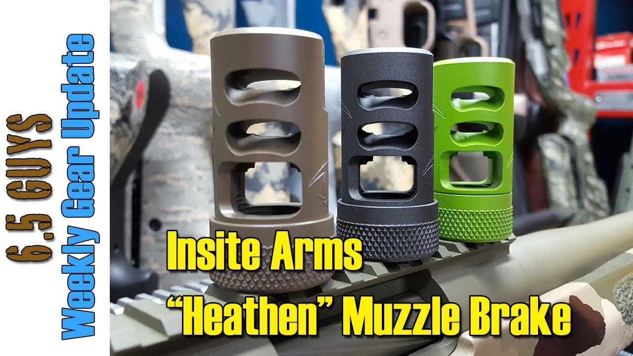 Gear Update - 039 Insite Arms, "Heathen" Muzzle Brake