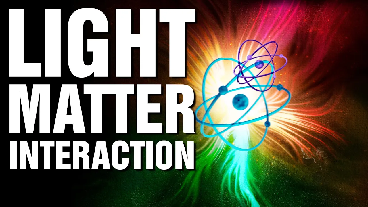 Understanding Light and Matter Interaction