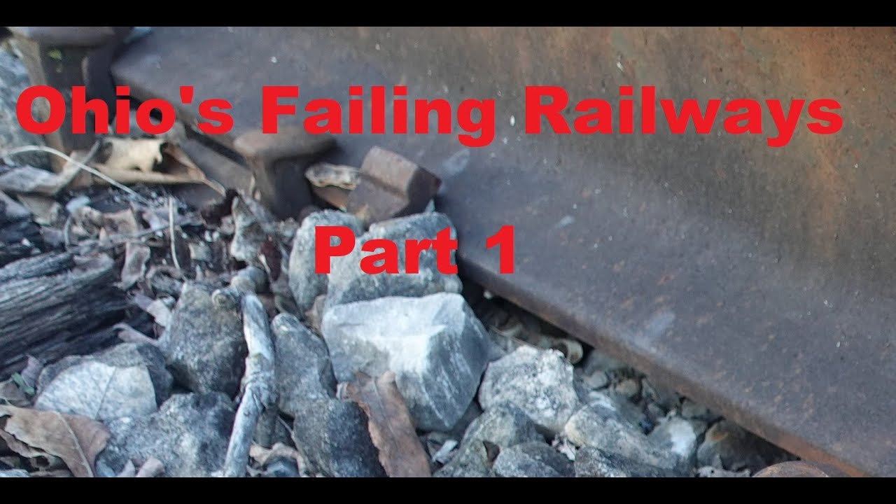 OHIO Failing railways part 1