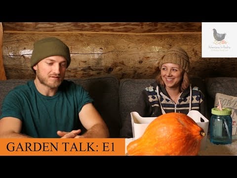 GARDEN TALK E1: Going Through Our Current Seeds