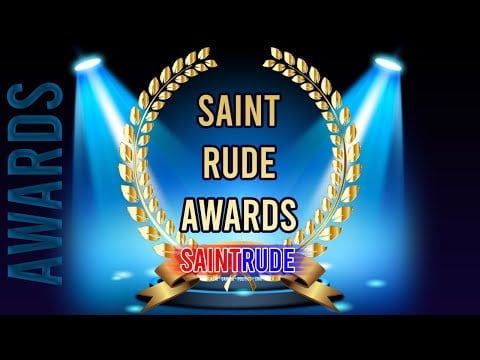 Saint Rude Awards Opening