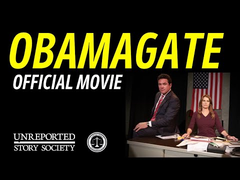 ObamaGate Movie | With Dean Cain & Kristy Swanson | Co-Produced By The Unreported Story Society