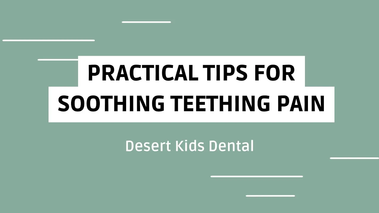 Practical Tips for Soothing Teething Pain