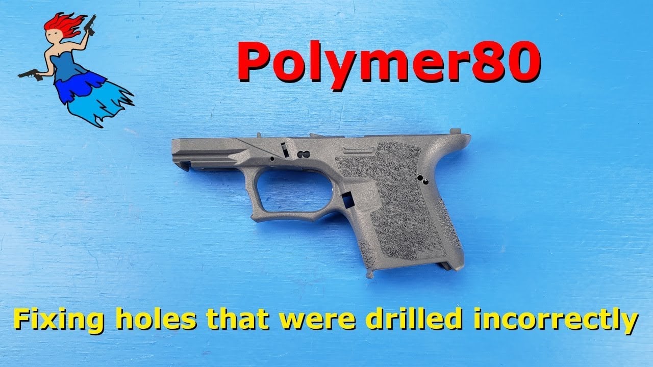 Fixing incorrectly drilled holes on a Polymer80