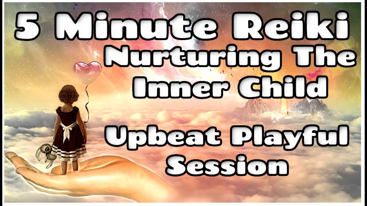 Reiki l Inner Child l Heal & Connect l Upbeat & Playful 5 min Session l Healing Hands Series