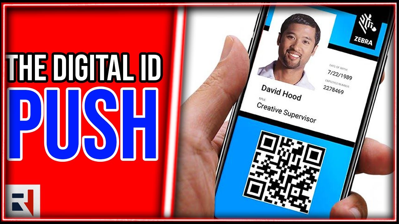 The DISTURBING Push For Digital ID`s