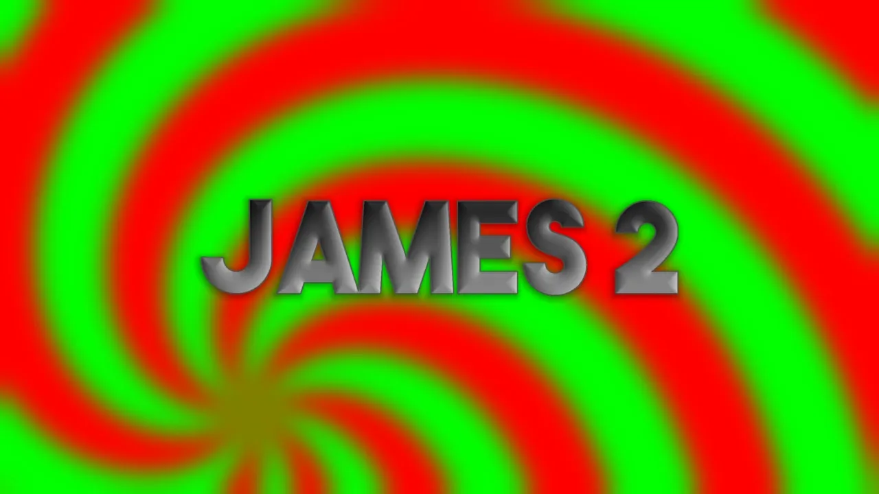 James 2 Explained (KJV)