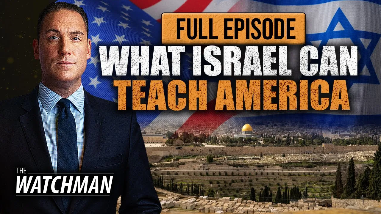 What Israel Can Teach America About CONFRONTING Radicals and SAVING Western Culture | The Watchman
