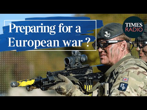 British troops must prepare 'to fight in Europe once again' | Lord Dannatt